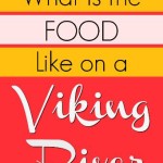 River cruise food - from meals to menus, a look at eating onboard Viking River Cruises. Click through for pics and menus of every single meal.