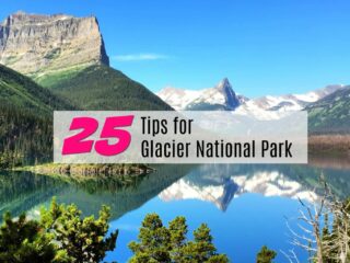 25 Must-Know Tips for Glacier National Park. Visitng this Montana park during summer? Save time, money and stress by using these tricks for your vacation.