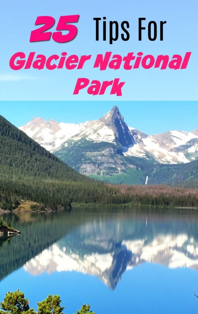 25 Must-Know Tips for Glacier National Park. Visitng this Montana park during summer? Save time, money and stress by using these tricks for your vacation.