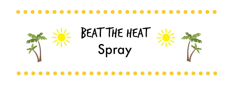 beat the heat spray label printable 