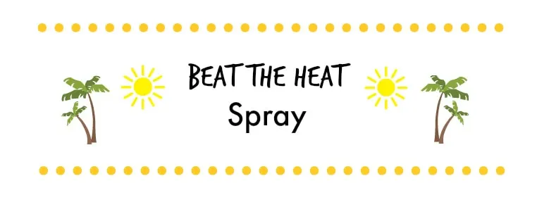 beat the heat spray label printable 