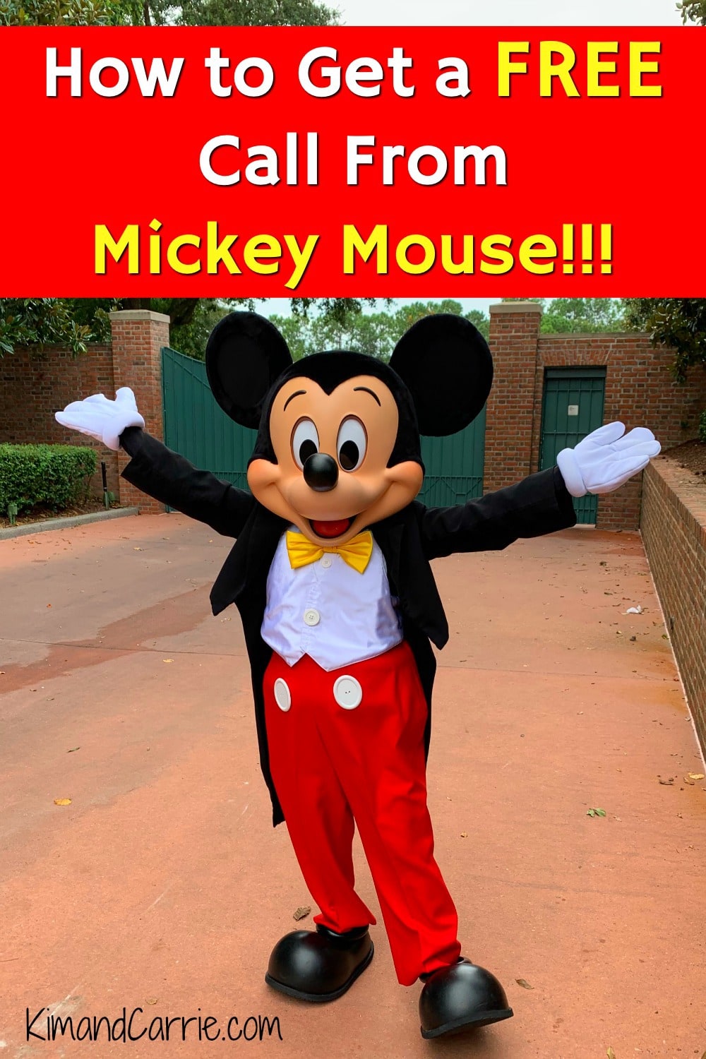 How to Get a Free Call from Mickey Mouse Kim and Carrie